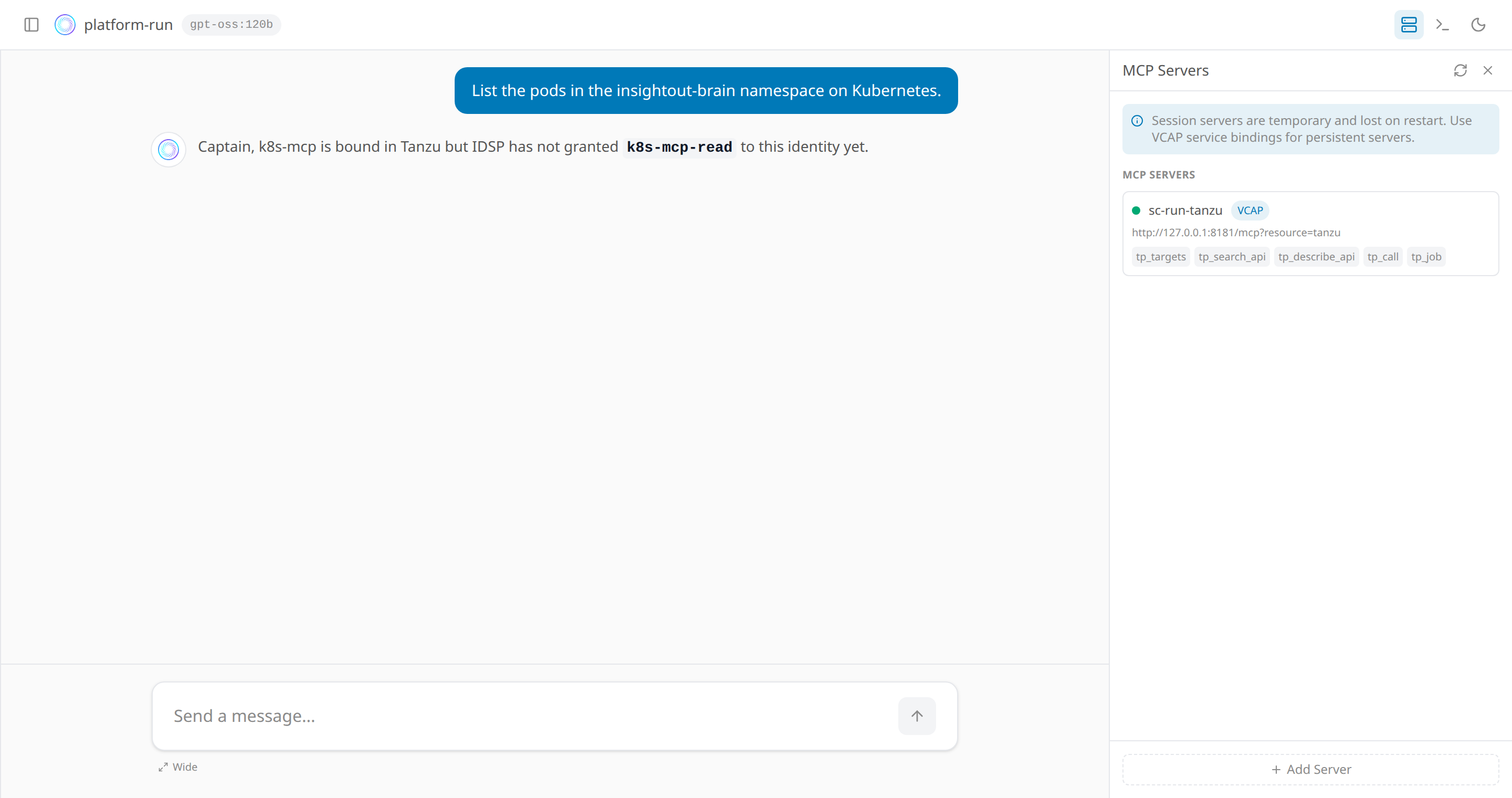 The platform-run agent asked to list Kubernetes pods, answering that k8s-mcp is bound in Tanzu but that AgentMinder has not granted k8s-mcp-read to this identity; its MCP panel shows only the Tanzu server and its tp_ tools